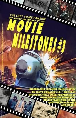 Cover for John Lemay · The Lost Films Fanzine Presents Movie Milestones #3 (Taschenbuch) (2021)