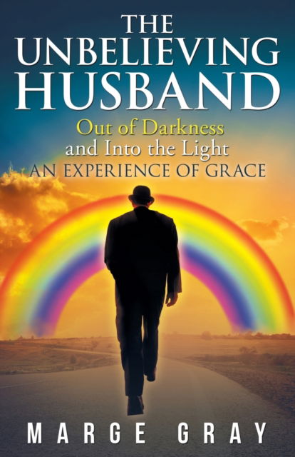 Cover for Marge Gray · The Unbelieving Husband (Paperback Book) (2019)