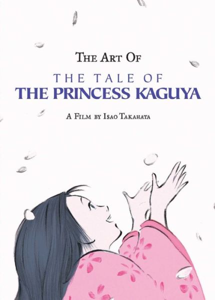 Cover for Isao Takahata · The Art of the Tale of the Princess Kaguya (Innbunden bok) (2022)