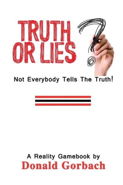 Cover for Donald Gorbach · Truth or Lies? (Paperback Book) (2017)