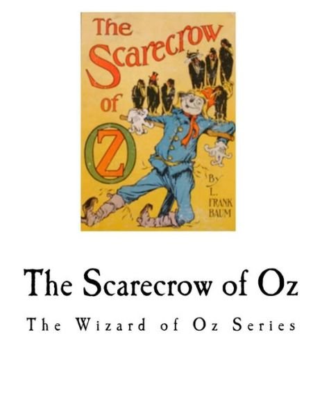 Cover for L Frank Baum · The Scarecrow of Oz (Paperback Book) (2017)