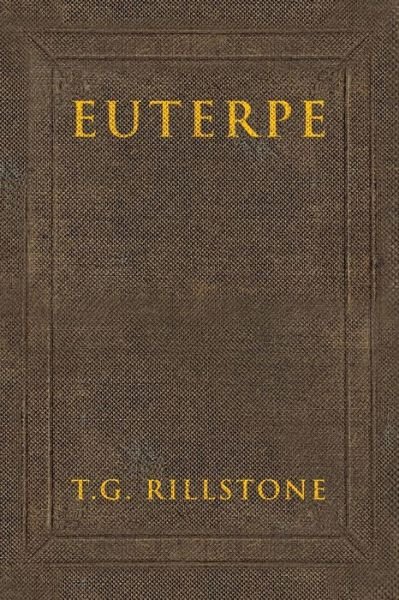Cover for T G Rillstone · Euterpe (Taschenbuch) (2018)
