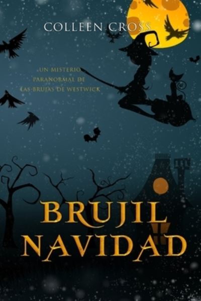 Cover for Colleen Cross · Brujil Navidad (Paperback Book) (2023)