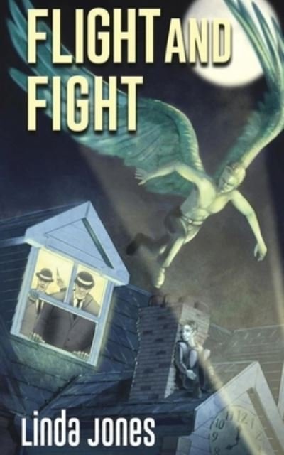 Cover for Linda Jones · Flight and Fight (Paperback Book) (2019)