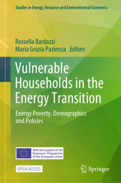 Vulnerable Households in the Energy Transition - Rossella Bardazzi - Books - Springer International Publishing AG - 9783031356834 - August 17, 2023