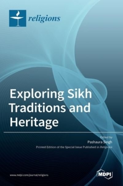Cover for Pashaura Singh · Exploring Sikh Traditions and Heritage (Hardcover bog) (2021)