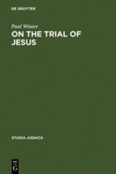 Cover for Winter · On the Trial of Jesus (Book) (1974)
