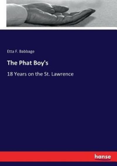 Cover for Etta F Babbage · The Phat Boy's (Paperback Book) (2017)