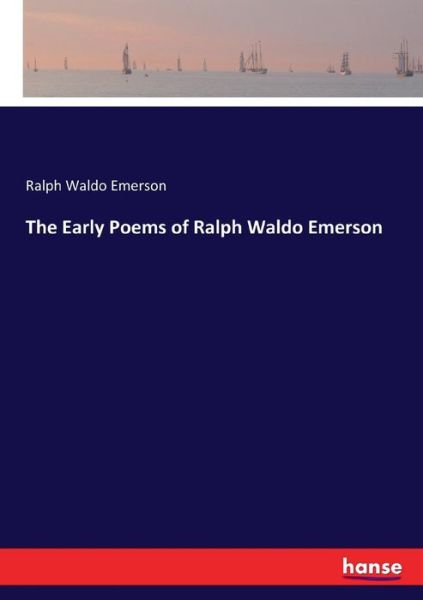 Cover for Emerson · The Early Poems of Ralph Waldo (Book) (2017)