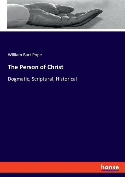 Cover for Pope · The Person of Christ (Buch) (2019)