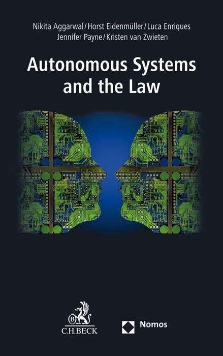 Cover for Aggarwal · Autonomous Systems and the Law (Book)