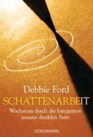 Cover for Debbie Ford · Goldmann 21983 Ford.Schattenarbeit (Book)