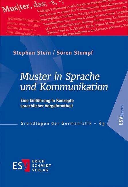 Muster in Sprache und Kommunikati - Stein - Bøger -  - 9783503181834 - 