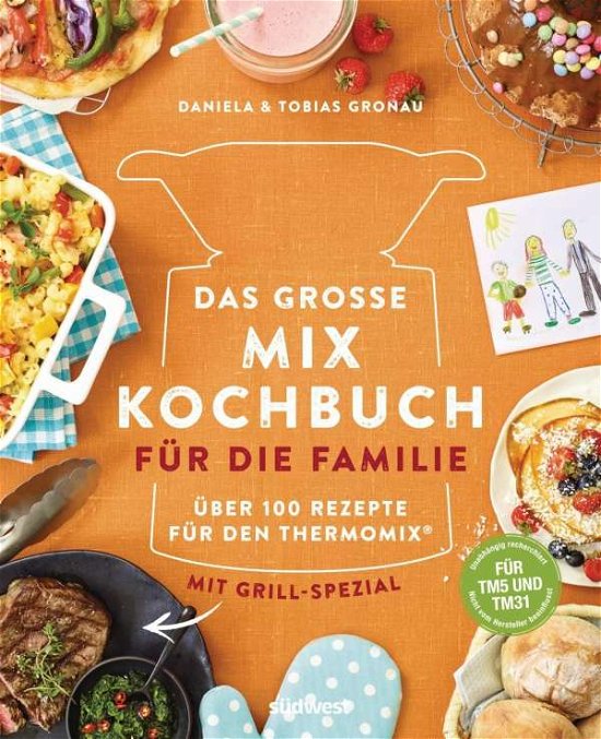 Cover for Gronau · Das große Mix-Kochbuch für die F (Bok)