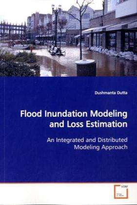 Cover for Dutta · Flood Inundation Modeling and Los (Book)