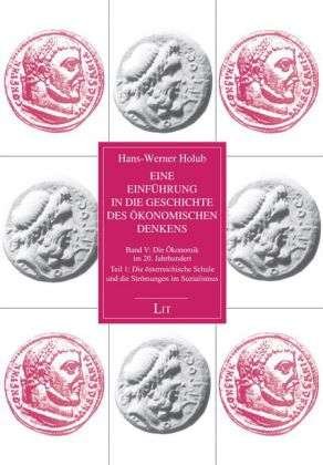 Cover for Holub · Einführ.i.d.Geschichte d.ökon.1 (Book)