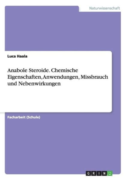 Cover for Haala · Anabole Steroide. Chemische Eigen (Bok) (2016)