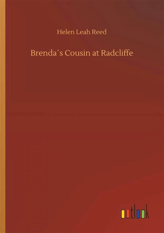 Cover for Reed · Brenda s Cousin at Radcliffe (Book) (2018)