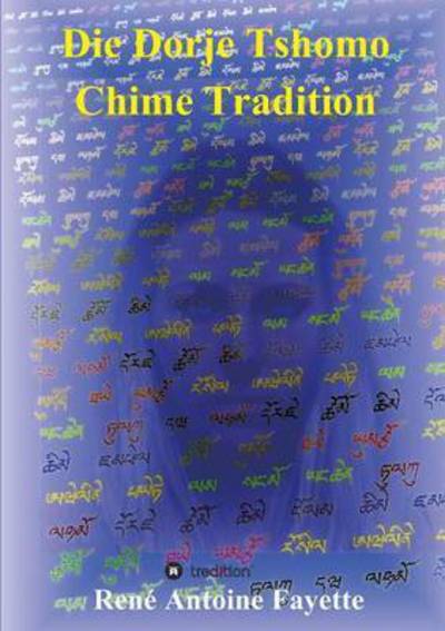 Cover for Fayette · Die Dorje Tshomo Chime Traditio (Book) (2016)