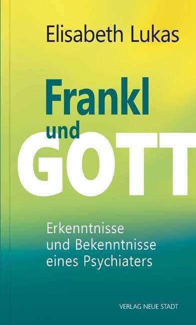 Cover for Lukas · Frankl und Gott (Buch)