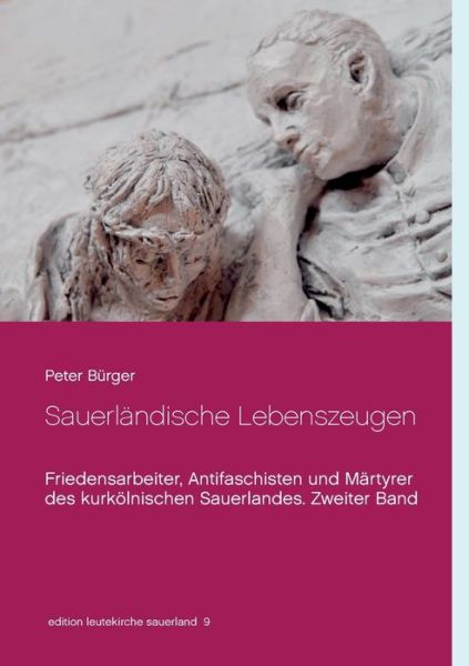 Cover for Bürger · Sauerländische Lebenszeugen (Buch) (2018)