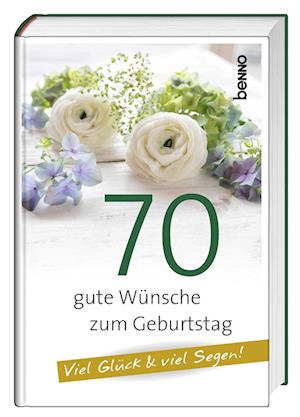 Cover for 70 gute Wünsche zum Geburtstag (Book) (2024)