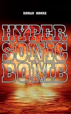 Cover for Moore · Hypersonic Bomb (Buch) (2019)
