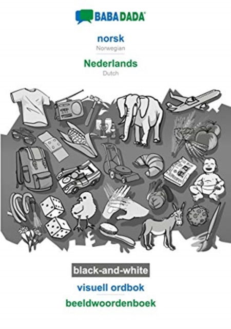 Cover for Babadada GmbH · BABADADA black-and-white, norsk - Nederlands, visuell ordbok - beeldwoordenboek: Norwegian - Dutch, visual dictionary (Paperback Book) (2020)