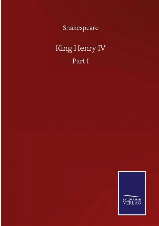 Cover for Shakespeare · King Henry IV: Part I (Hardcover Book) (2020)