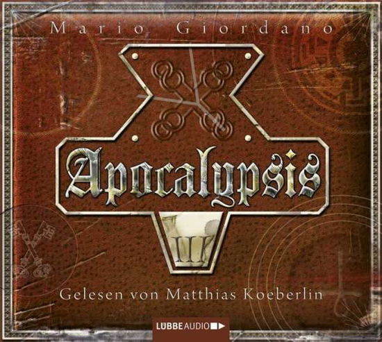 Apocalypsis III - Mario Giordano - Muzyka - LUEBBE AUDIO-DEU - 9783785747834 - 13 marca 2014