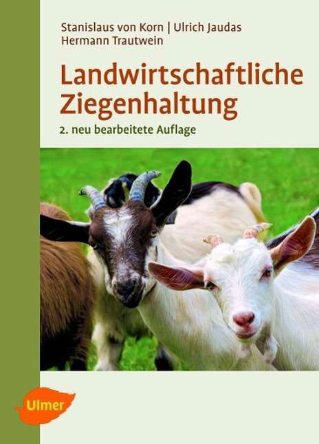 Cover for Korn · Landwirtschaftliche Ziegenhaltung (Bog)