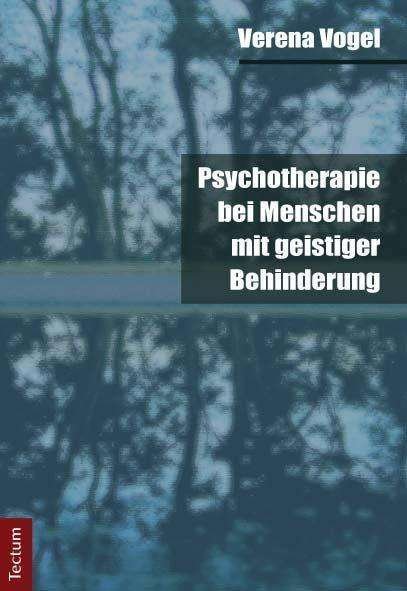 Cover for Vogel · Psychotherapie bei Menschen mit g (Book) (2012)
