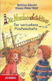 Cover for Göschl · Nordseedetektive.Piratenschatz (Bok)