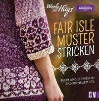 Cover for Hug · Woolly Hugs Fair-Isle-Muster stricken (Buch)