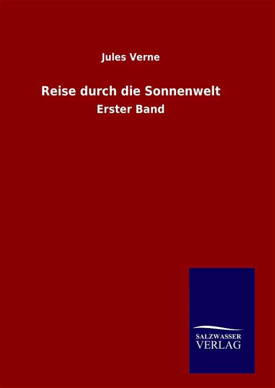 Cover for Jules Verne · Reise Durch Die Sonnenwelt (Innbunden bok) (2015)