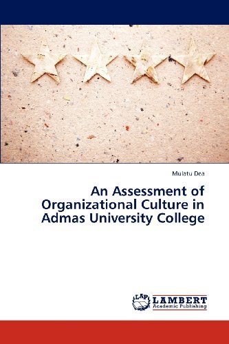 Cover for Mulatu Dea · An Assessment of Organizational Culture in Admas University College (Paperback Bog) (2012)