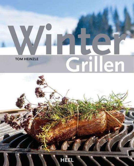 Wintergrillen - Heinzle - Books -  - 9783868527834 - 