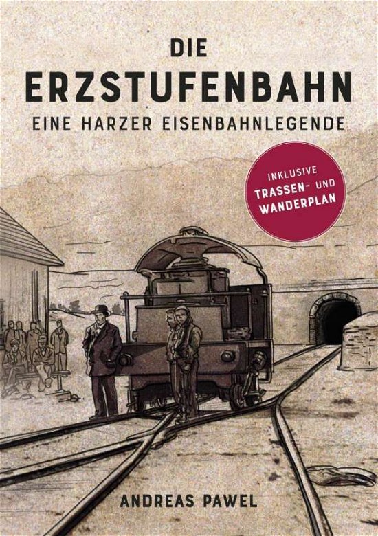 Cover for Pawel · Die Erzstufenbahn (Book)
