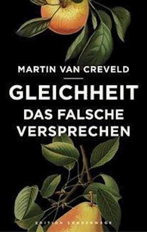 Cover for Martin Van Creveld · Gleicheit (Taschenbuch) (2018)