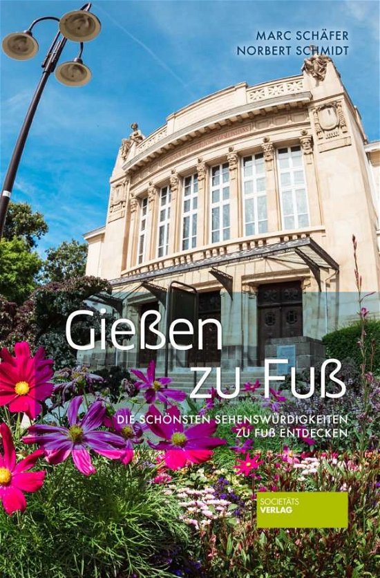 Cover for Schäfer · Gießen zu Fuß (Book)