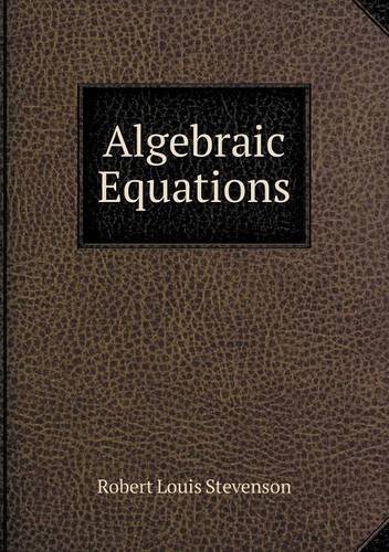 Cover for Stevenson Robert Louis · Algebraic Equations (Paperback Book) (2013)