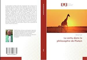 Cover for Touré · La vertu dans la philosophie de P (Buch)