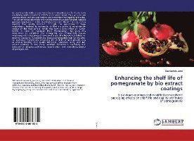 Cover for Jena · Enhancing the shelf life of pomegr (Book)