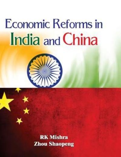 Cover for Dr R K Mishra · Economic Reforms in India and China (Hardcover Book) (2015)