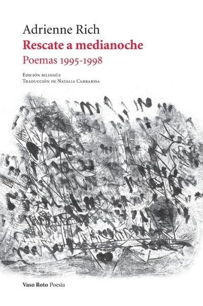 Cover for Adrienne Rich · Rescate a medianoche: Poemas 1995-1998 (Paperback Book) (2020)