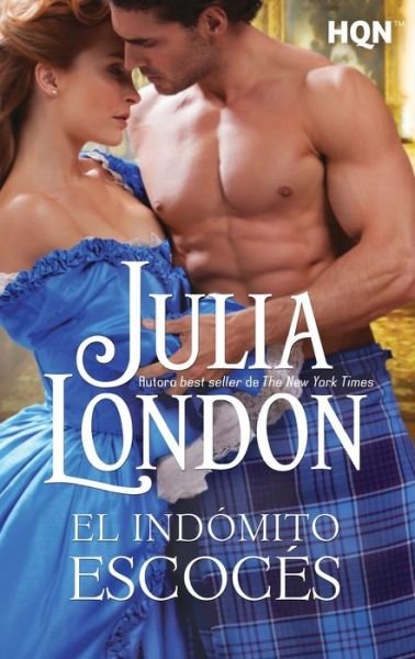 Cover for Julia London · El indomito escoces (Paperback Book) (2020)