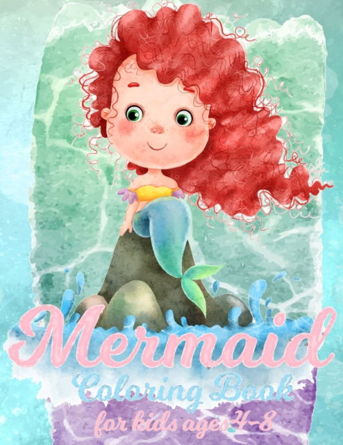 Cover for Happy Hour Coloring · Mermaid Coloring Book For Kids Ages 4-8 (Paperback Book) (2021)