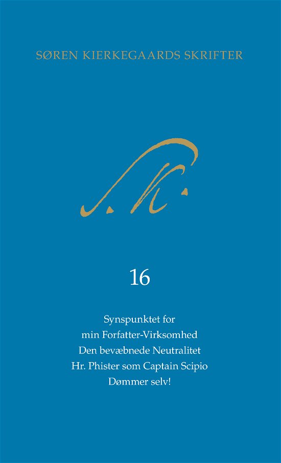 Cover for Kierkegaard Søren · Søren Kierkegaars Skrifter pakke 25, bind 16 + K16 (Bound Book) [1er édition] [Indbundet] (2012)