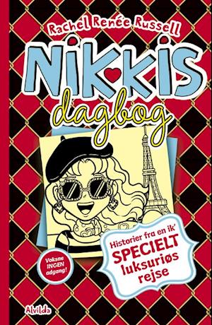 Nikkis dagbog: Nikkis dagbog 15: Historier fra en ik' specielt luksuriøs rejse - Rachel Renee Russell - Boeken - Forlaget Alvilda - 9788741520834 - 1 oktober 2023