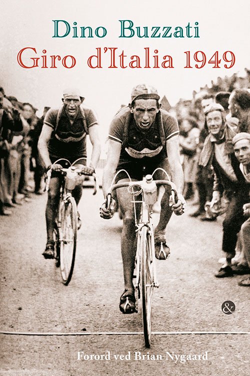 Cover for Dino Buzzati · Giro d'Italia 1949 (Hæftet bog) [1. udgave] (2024)